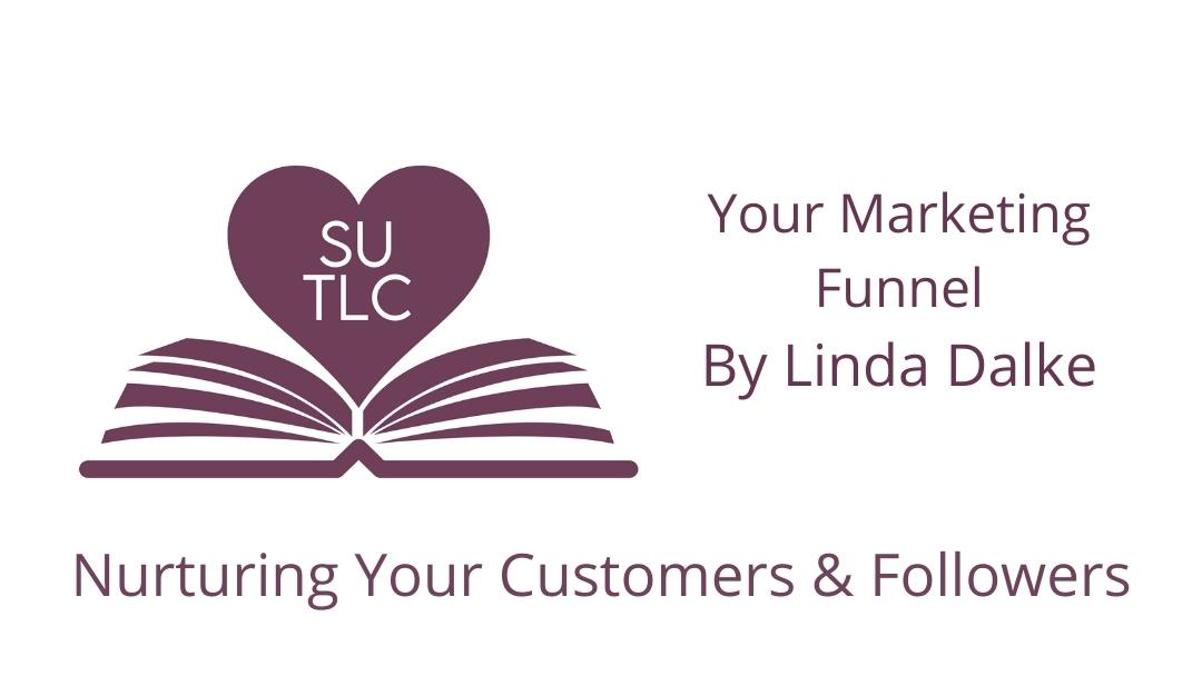 Nurturing Customers & Followers