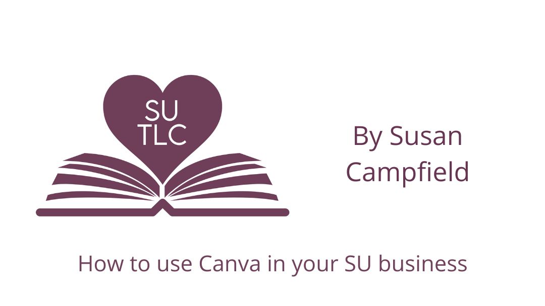Creating Graphics: How to use Canva in your Stampin’ Up! business